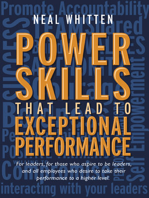 cover image of Power Skills That Lead to Exceptional Performance